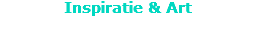Inspiratie & Art